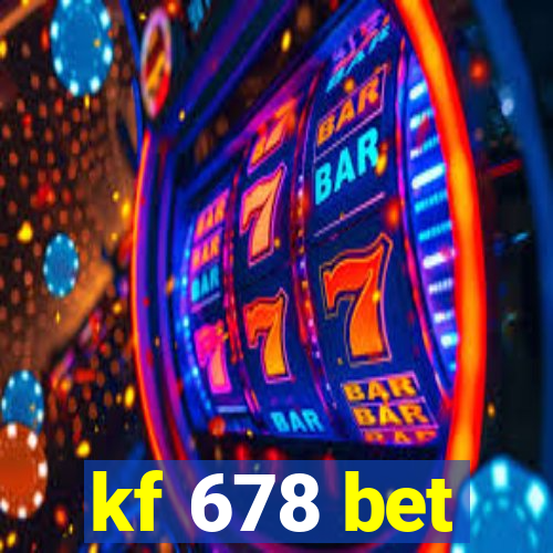 kf 678 bet